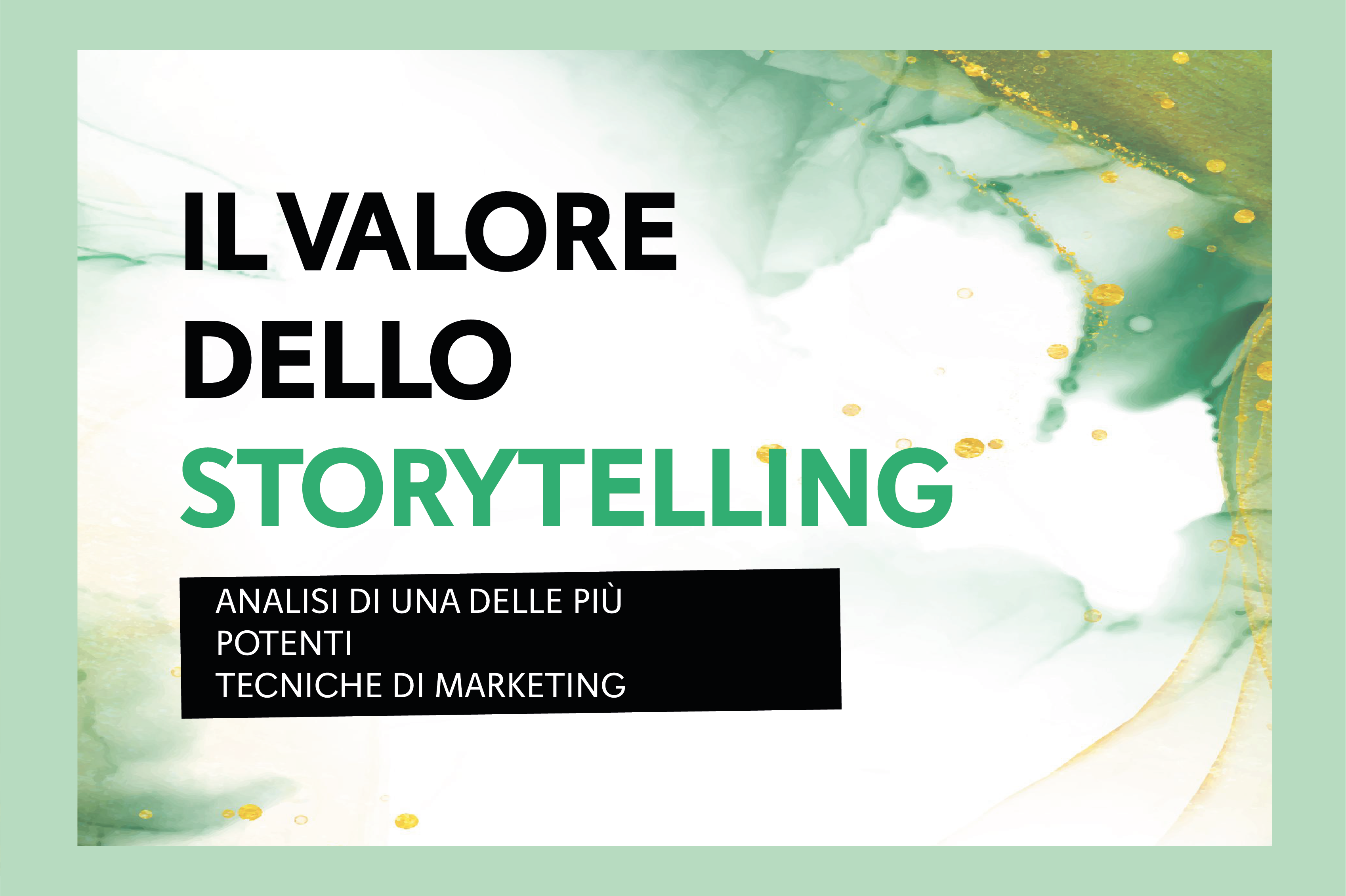 Il valore dello storytelling - Blog - Creative Web Studio
